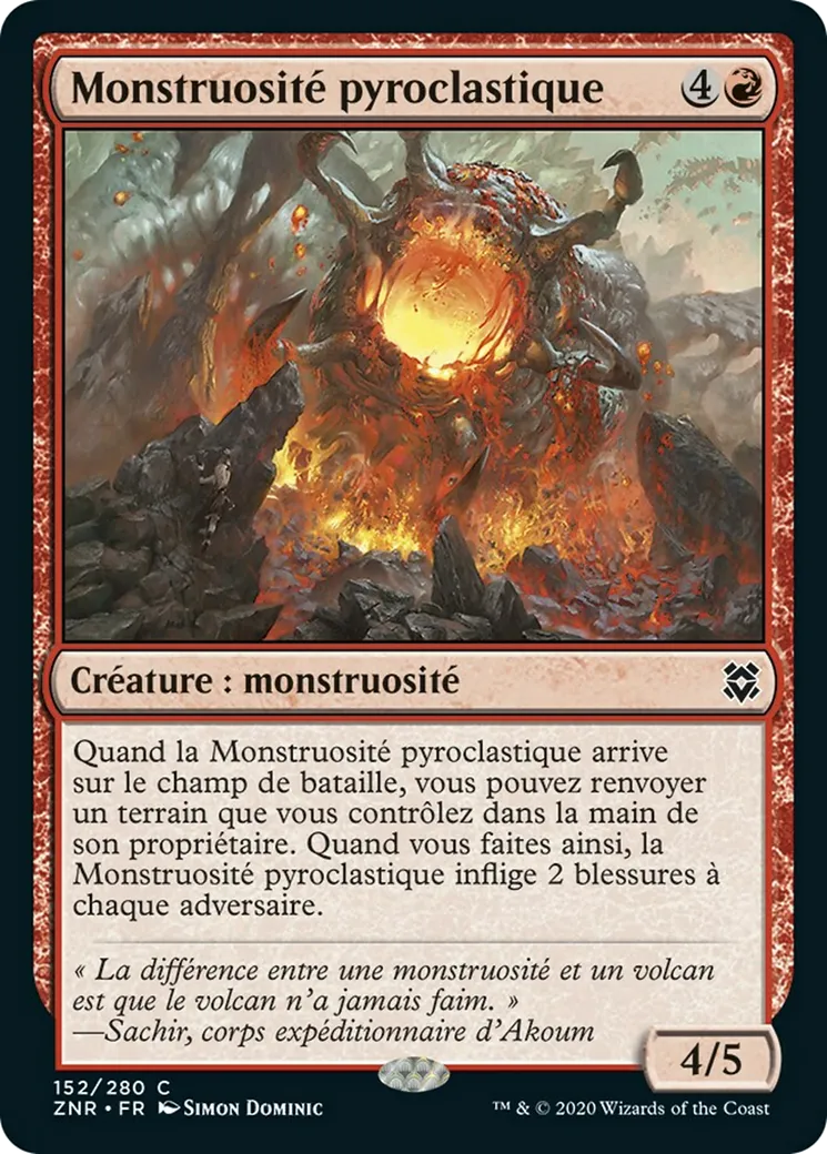 Monstruosité pyroclastique — Zendikar Rising — Magic: The Gathering