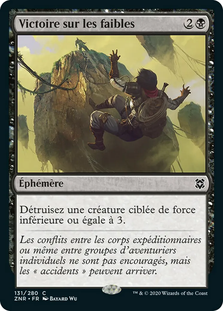Victoire sur les faibles — Zendikar Rising — Magic: The Gathering