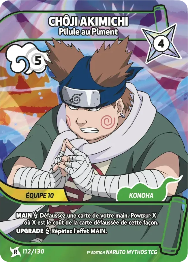 Chôji Akimichi - Pilule au Piment — Konoha Shidō (2nd Edition) — Naruto Mythos TCG