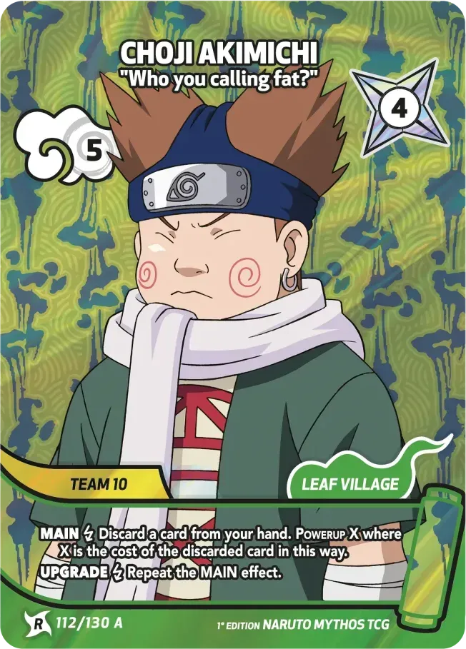 Choji Akimichi - Who you calling fat? — Konoha Shidō (2nd Edition) — Naruto Mythos TCG