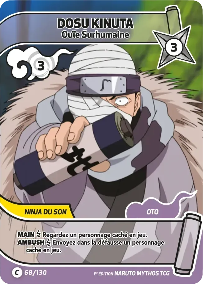 Dosu Kinuta - Ouïe Surhumaine — Konoha Shidō (2nd Edition) — Naruto Mythos TCG