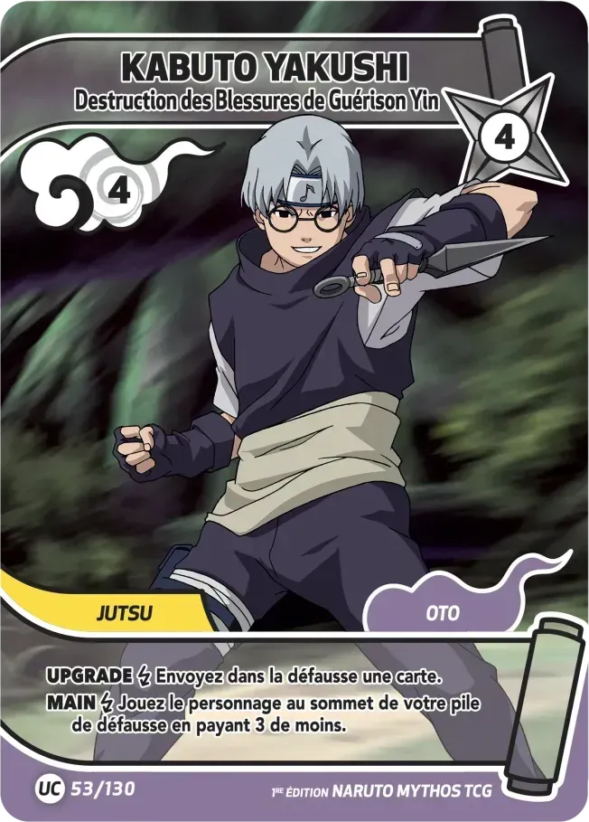 Kabuto Yakushi - Destruction des Blessures de Guérison Yin — Konoha Shidō (2nd Edition) — Naruto Mythos TCG