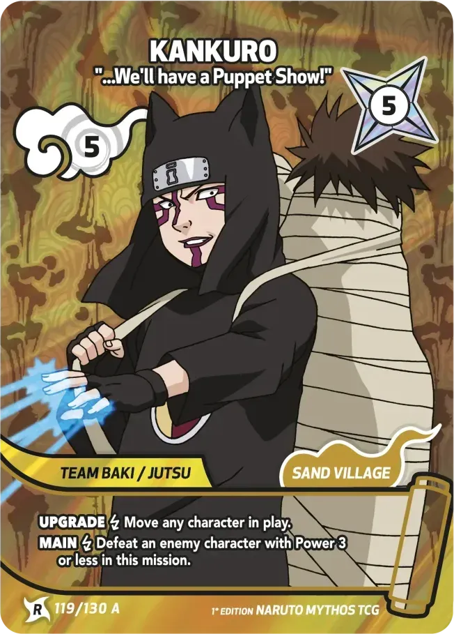Kankuro - ...We'll have a Puppet Show! — Konoha Shidō (2nd Edition) — Naruto Mythos TCG
