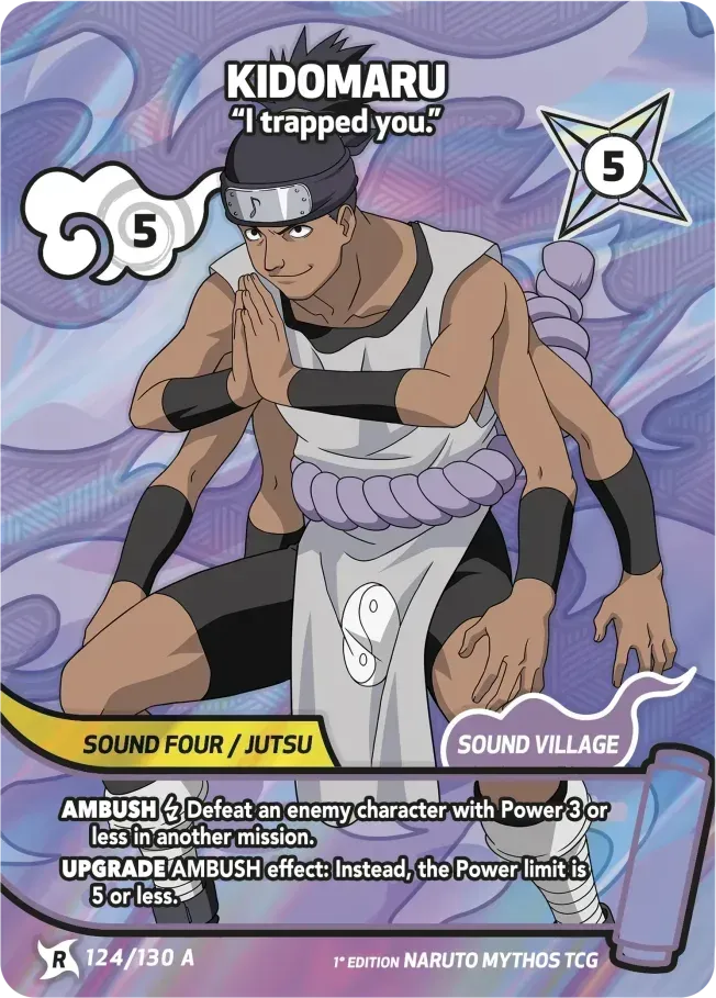 Kidomaru - “I trapped you.” — Konoha Shidō (2nd Edition) — Naruto Mythos TCG