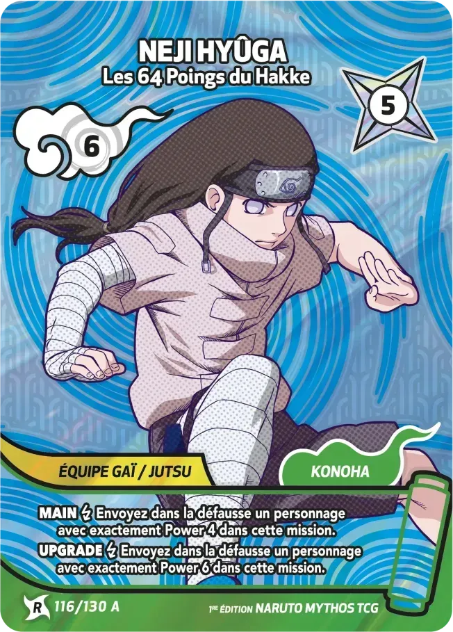 Neji Hyûga - Les 64 Poings du Hakke — Konoha Shidō (2nd Edition) — Naruto Mythos TCG