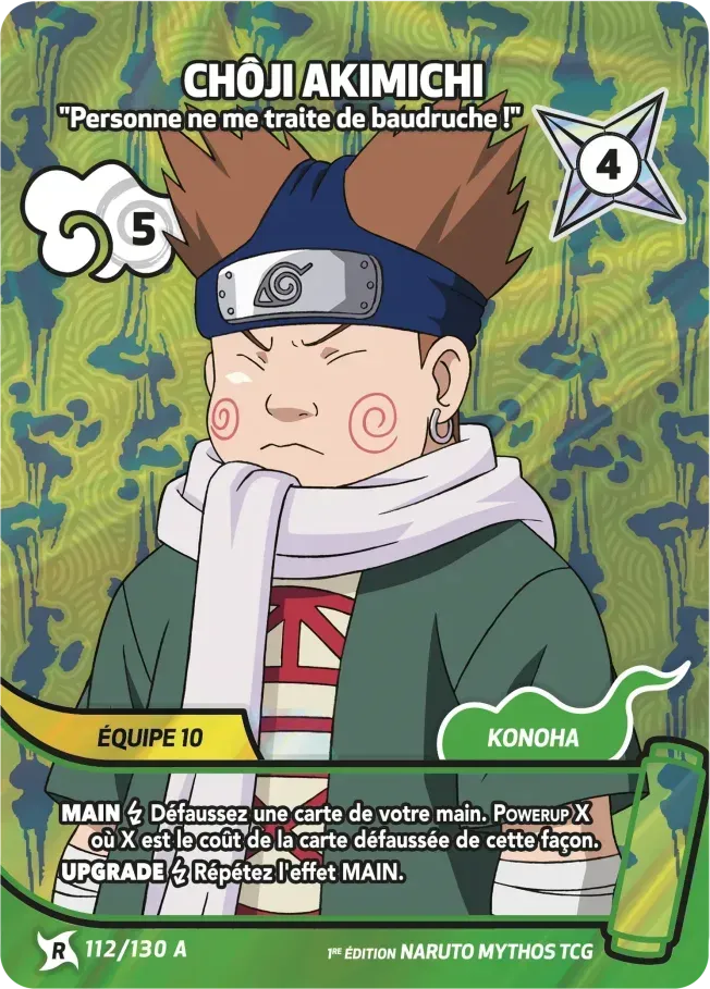 Chôji Akimichi - Personne ne me traite de baudruche ! — Konoha Shidō — Naruto Mythos TCG