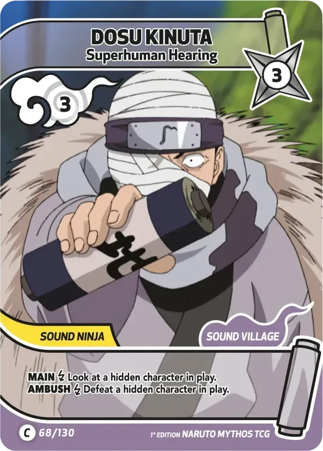 Dosu Kinuta - Superhuman Hearing — Konoha Shidō — Naruto Mythos TCG
