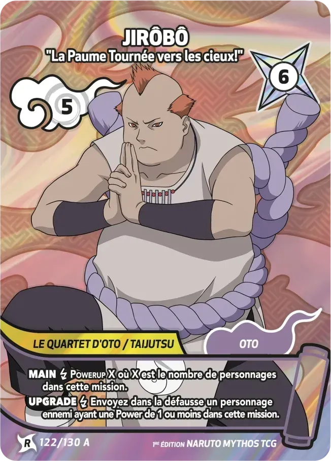 Jirôbô - La Paume Tournée vers les cieux! — Konoha Shidō — Naruto Mythos TCG