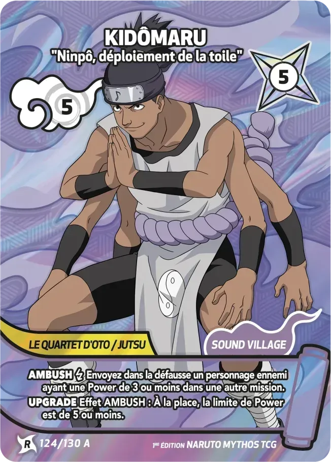 Kidômaru - Ninpô, déploiement de la toile — Konoha Shidō — Naruto Mythos TCG