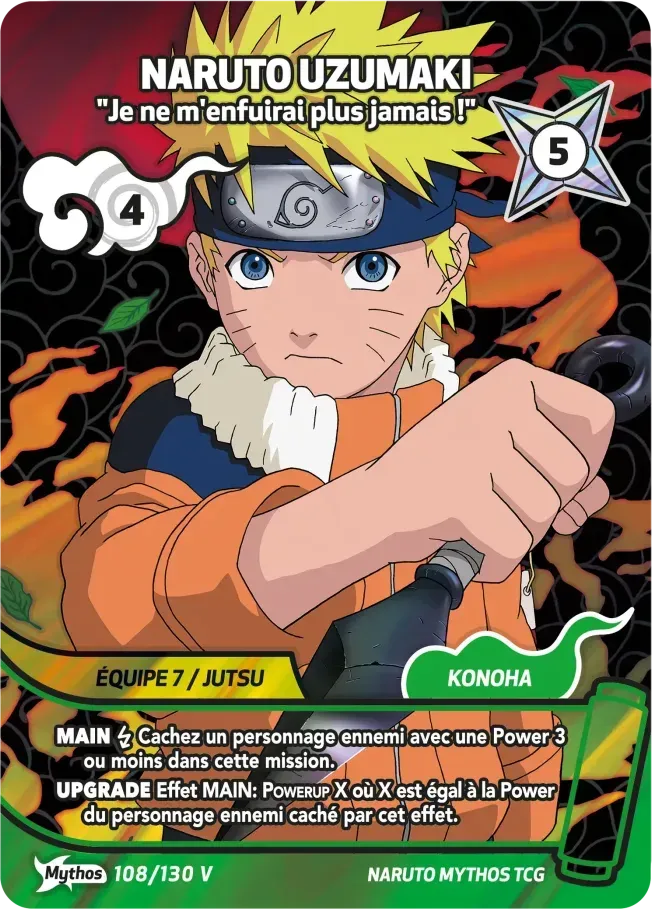Naruto Uzumaki - Je ne m'enfuirai plus jamais ! — Konoha Shidō Promos — Naruto Mythos TCG