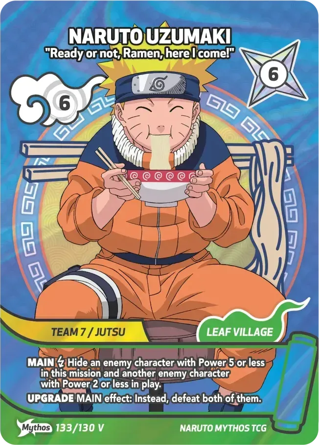 Naruto Uzumaki - Ready or not, Ramen, here I come! — Konoha Shidō Promos — Naruto Mythos TCG