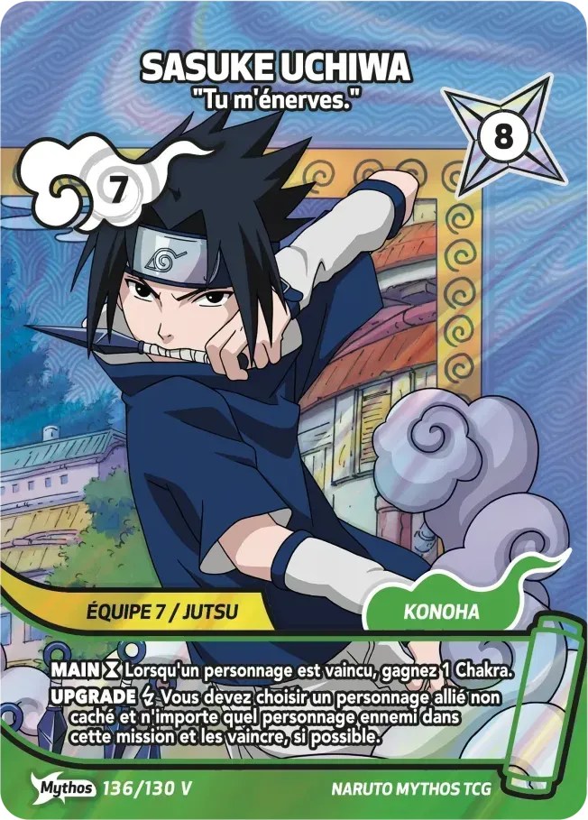 Sasuke Uchiwa - Tu m'énerves. — Konoha Shidō Promos — Naruto Mythos TCG