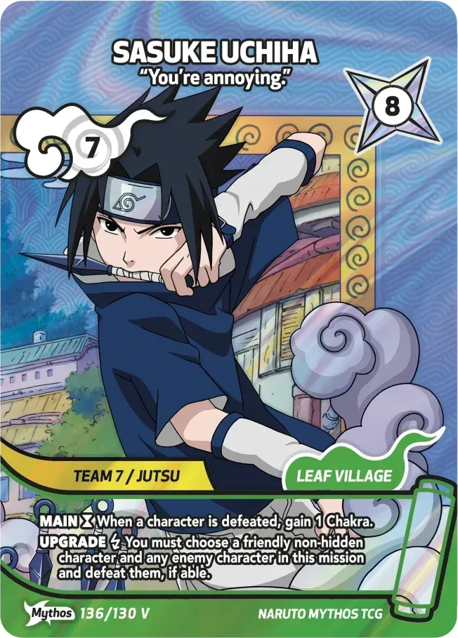 Sasuke Uchiha - “You’re annoying.” — Konoha Shidō Promos — Naruto Mythos TCG