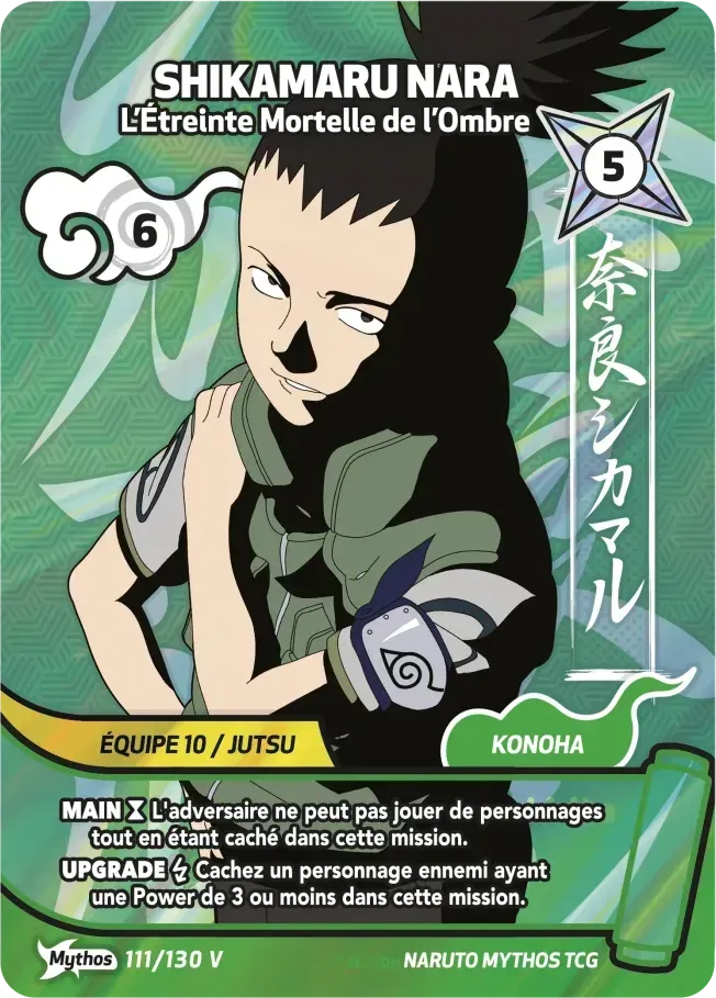 Shikamaru Nara - L’Étreinte Mortelle de l’Ombre — Konoha Shidō Promos — Naruto Mythos TCG