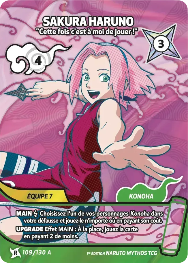 Sakura Haruno - Cette fois c'est à moi de jouer ! — Konoha Shidō — Naruto Mythos TCG