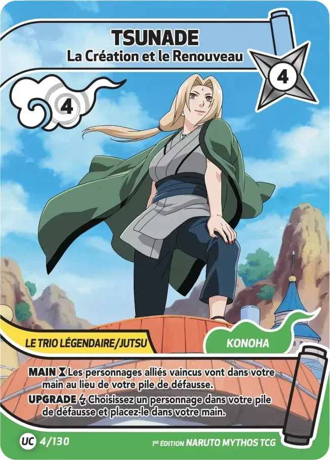 Tsunade - La Création et le Renouveau — Konoha Shidō — Naruto Mythos TCG