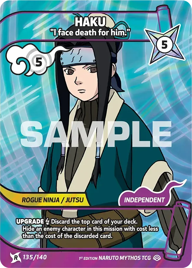 Haku - "I face death for him." — Shinobi Shiren — Naruto Mythos TCG