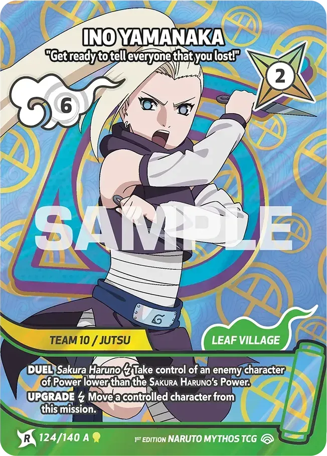 Ino Yamanaka - "Get ready to tell everyone that you lost!" — Shinobi Shiren — Naruto Mythos TCG