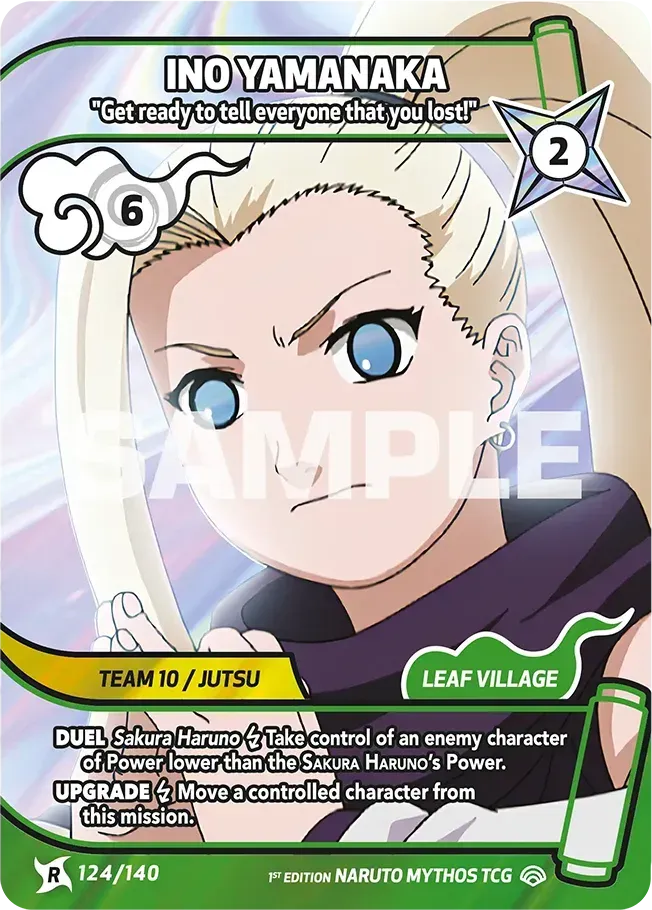 Ino Yamanaka - "Get ready to tell everyone that you lost!" from Shinobi Shiren - Naruto Mythos TCG