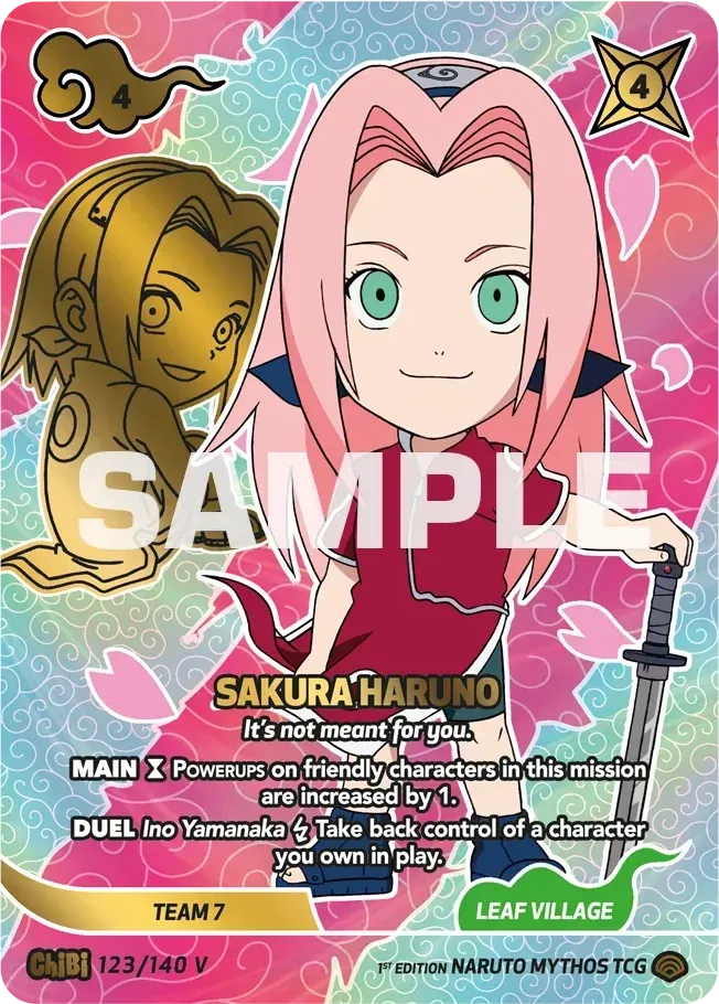 Sakura Haruno - "It’s not meant for you." — Shinobi Shiren — Naruto Mythos TCG