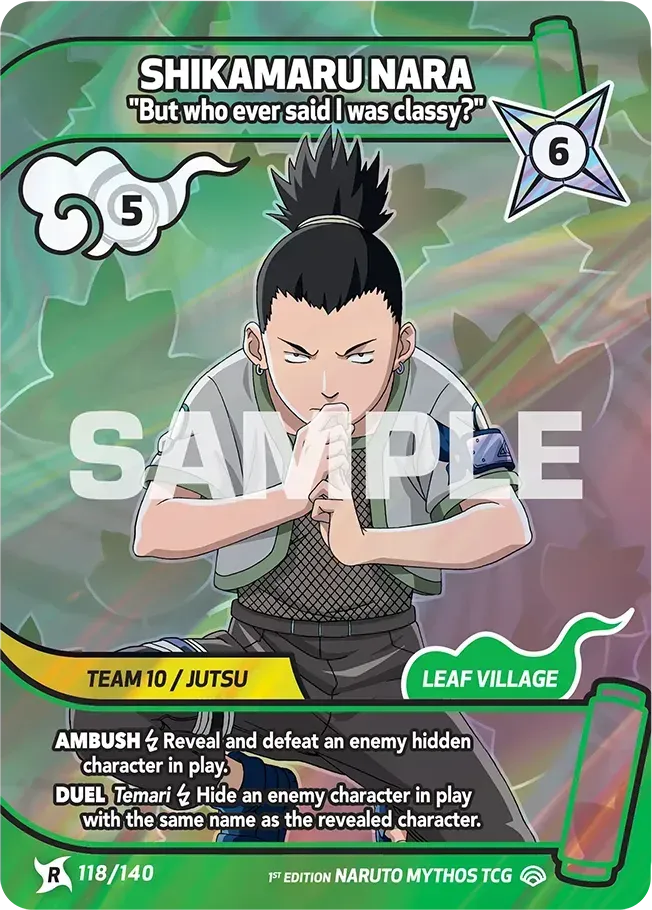 Shikamaru Nara - "But who ever said I was classy?" — Shinobi Shiren — Naruto Mythos TCG