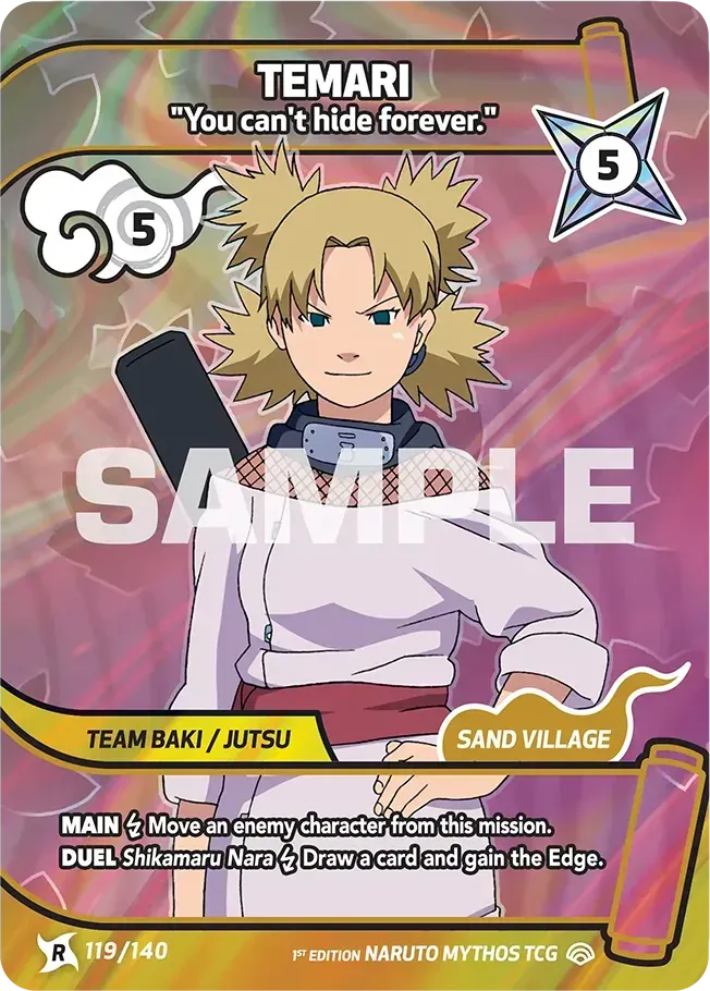 Temari - "You can't hide forever." from Shinobi Shiren - Naruto Mythos TCG