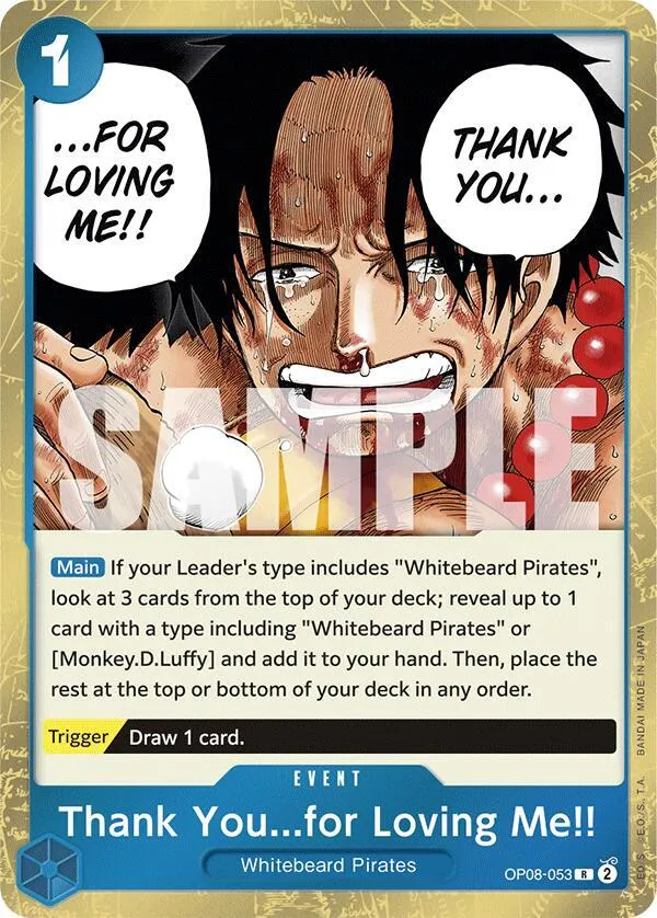 Thank You...for Loving Me!! — Two Legends — One Piece Card Game