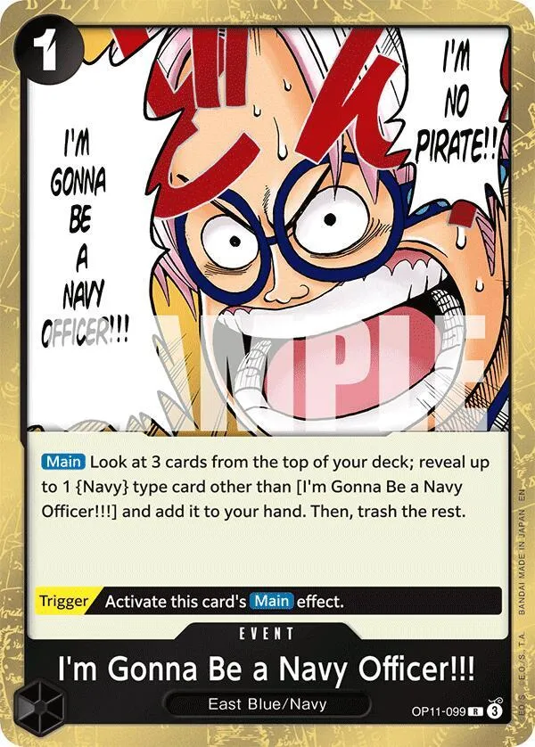 I'm Gonna Be a Navy Officer!!! — A Fist of Divine Speed — One Piece Card Game