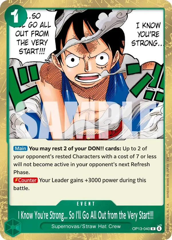 I Know You're Strong... So I'll Go All Out from the Very Start!!! from Carrying On His Will - One Piece Card Game