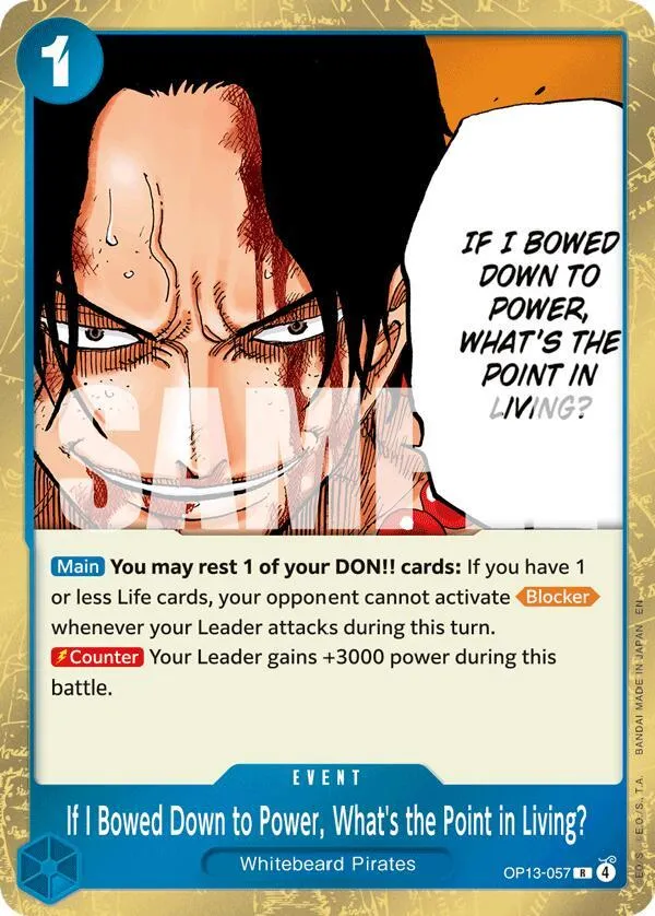 If I Bowed Down to Power, What's the Point in Living? — Carrying On His Will — One Piece Card Game