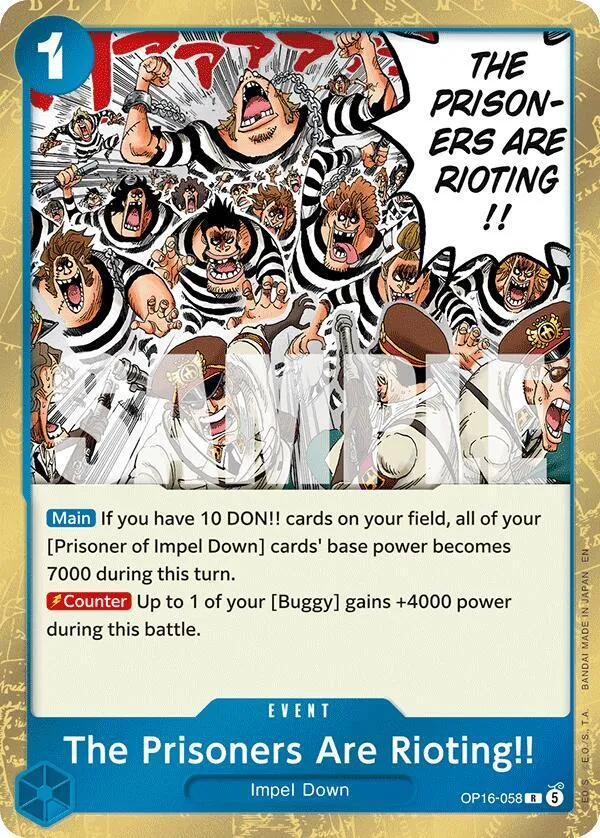 The Prisoners Are Rioting!! — The Time of Battle — One Piece Card Game