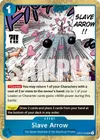 Product image for Slave Arrow (Pirate Foil)