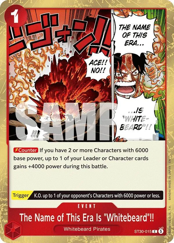 The Name of This Era Is "Whitebeard"!! — ST-30: Starter Deck 30 EX Luffy & Ace — One Piece Card Game