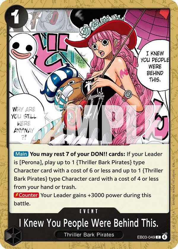 I Knew You People Were Behind This. from Extra Booster: One Piece Heroines Edition - One Piece Card Game