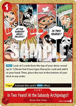In Two Years!! At the Sabaody Archipelago!! from Romance Dawn - One Piece Card Game