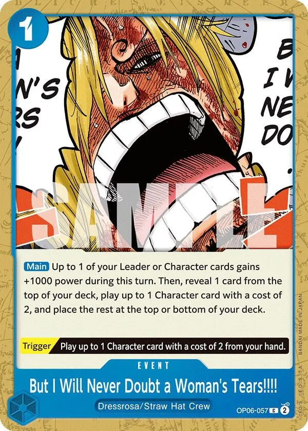 But I Will Never Doubt a Woman's Tears!!!! — Wings of the Captain — One Piece Card Game
