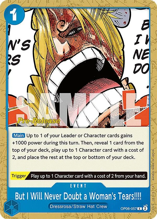But I Will Never Doubt a Woman's Tears!!!! — Wings of the Captain Pre-Release Cards — One Piece Card Game