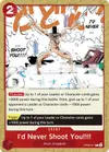 Product image for I'd Never Shoot You!!!!
