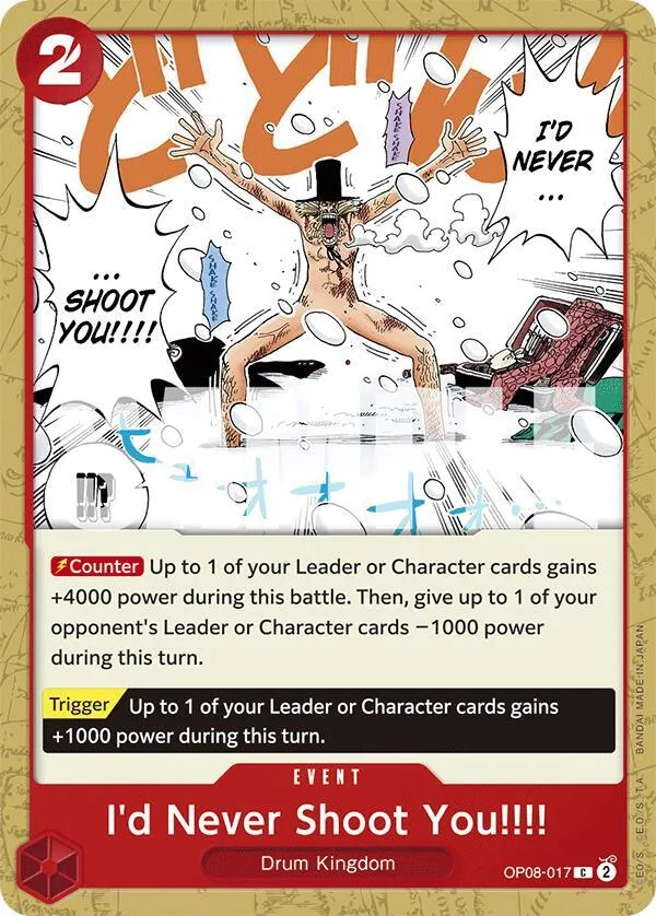 I'd Never Shoot You!!!! — Two Legends — One Piece Card Game
