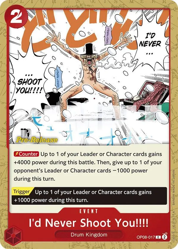 I'd Never Shoot You!!!! — Two Legends Pre-Release Cards — One Piece Card Game