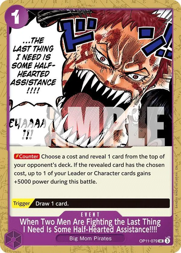 When Two Men Are Fighting the Last Thing I Need Is Some Half-Hearted Assistance!!!! — A Fist of Divine Speed — One Piece Card Game