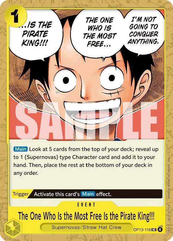 The One Who Is the Most Free Is the Pirate King!!! — Carrying On His Will — One Piece Card Game