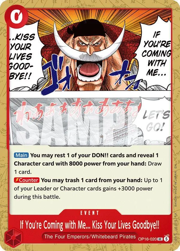 If You're Coming with Me...Kiss Your Lives Goodbye!! from The Time of Battle - One Piece Card Game