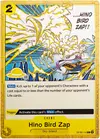 Product image for Hino Bird Zap (Luffy Deck)