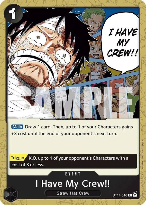 I Have My Crew!! — ST-14: Starter Deck 14 3D2Y — One Piece Card Game