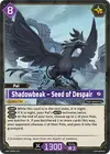 Product image for Shadowbeak – Seed of Despair