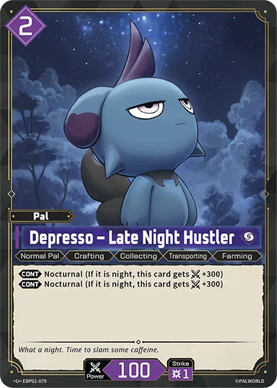 Depresso – Late Night Hustler — Dawn of Palpagos — Palworld TCG