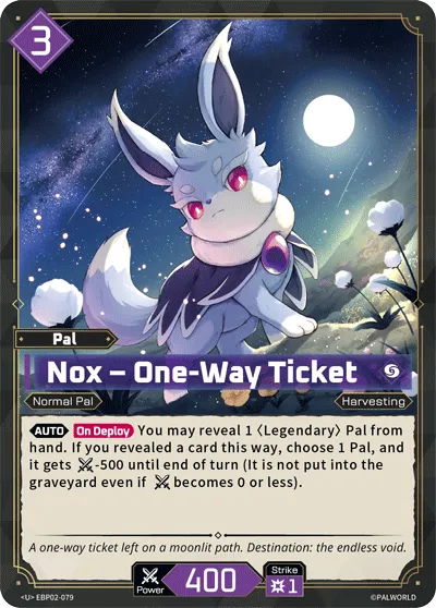 Nox – One-Way Ticket — Legends Awaken — Palworld TCG