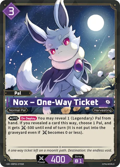 Nox – One-Way Ticket — Legends Awaken — Palworld TCG