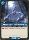 Product image for Hangyu Cryst – Frigid Wanderer